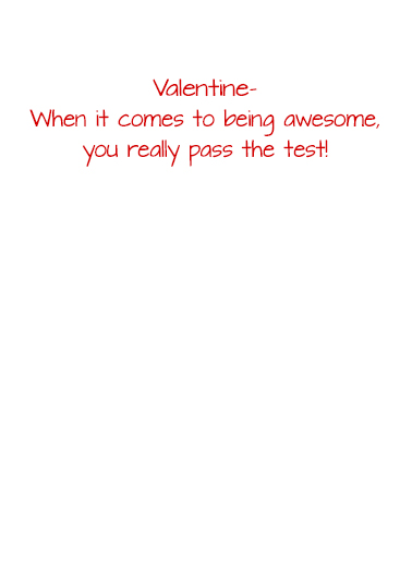 Valentine Testing  Card Inside