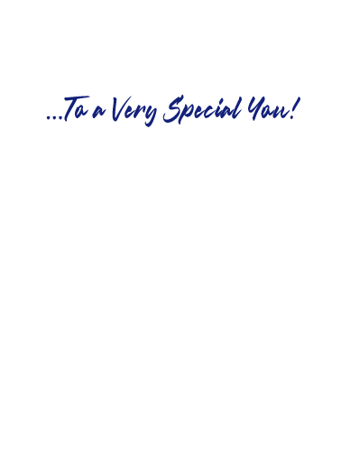 Very Special You For Anyone Card Inside