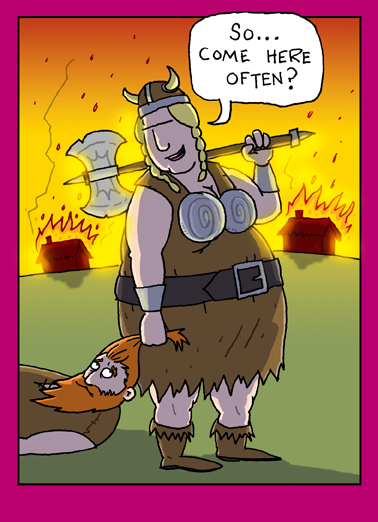 Viking (Love) - Funny For Any Time Card to personalize and send.