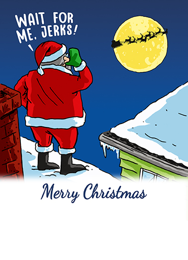 Wait for Santa Christmas Card Inside