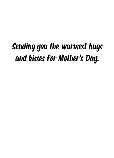 Warm Hugs MD For Any Mom Ecard Inside