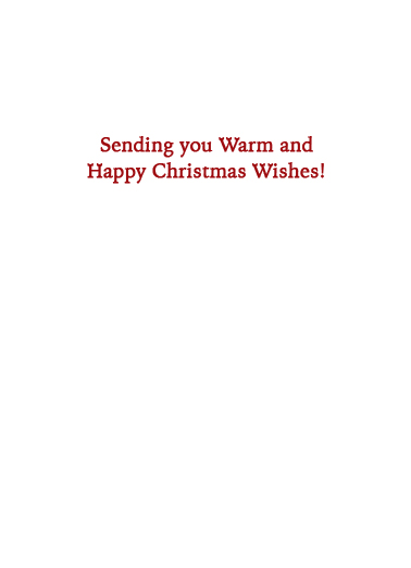 Warm and Happy XMAS Christmas Ecard Inside
