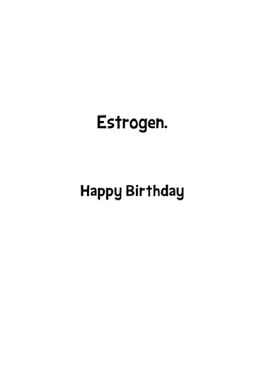 Warren Estrogen President Funny Political Card Inside