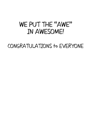 We Did It Congratulations Card Inside