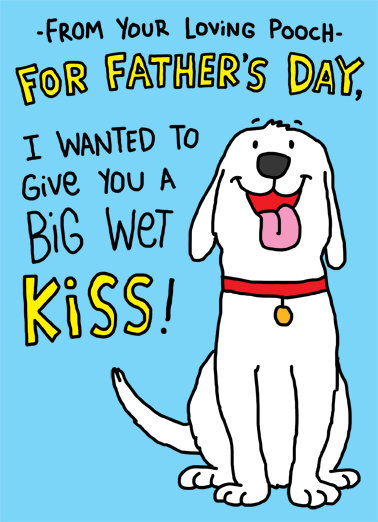 Wet Kiss Father's Day Ecard Cover