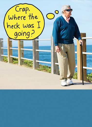 Where Was I Going Aging Ecard Cover