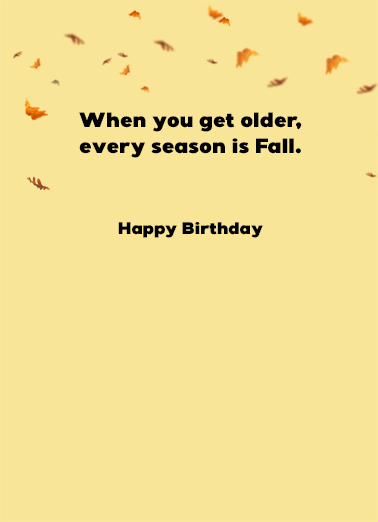 Whoa Fall Young at Heart Card Inside