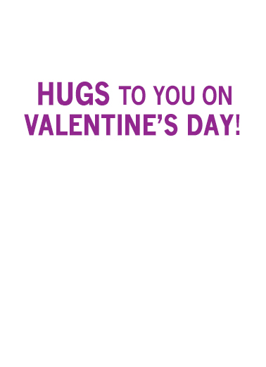 Wine Hug val Friendship Ecard Inside