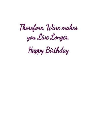 Wine Makes You Happy Birthday Card Inside