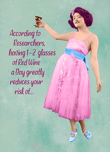 Wine Reduces Risk Birthday Ecard Cover