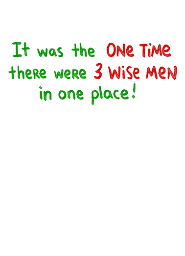 Wise Men Miracle Humorous Card Inside