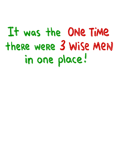 Wise Men Miracle Humorous Ecard Inside