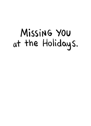 Wish You Were Closer HOL Happy Holidays Card Inside