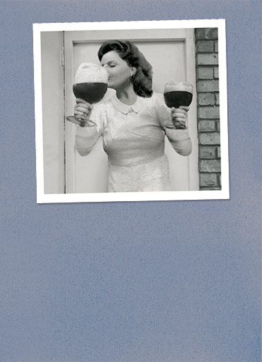 Wynona Drinking Fabulous Friends Ecard Cover