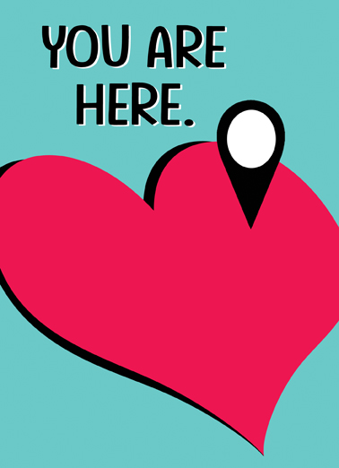 You Are Here Val Valentine's Day Card Cover
