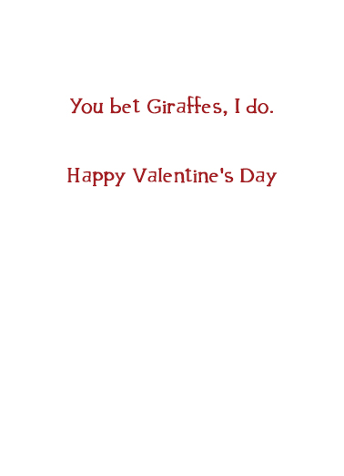 You Bet Giraffes Valentine's Day Card Inside