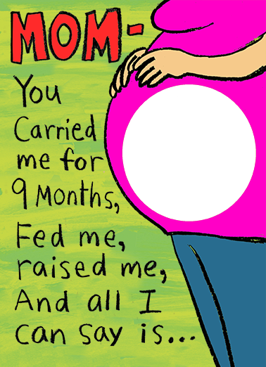 You Carried Me For Mom Card Cover