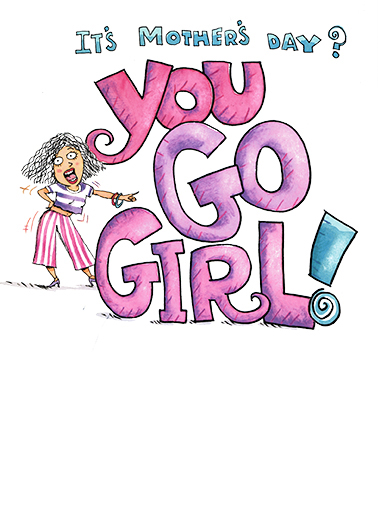 You Go Girl md For Mum Ecard Cover