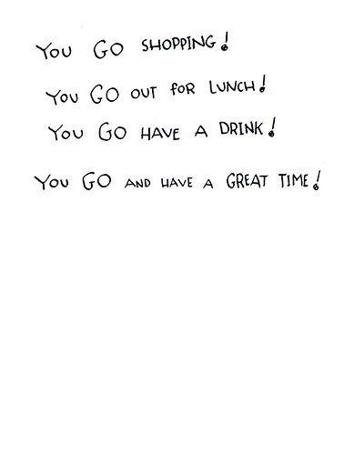 You Go Girl md From Friend Ecard Inside