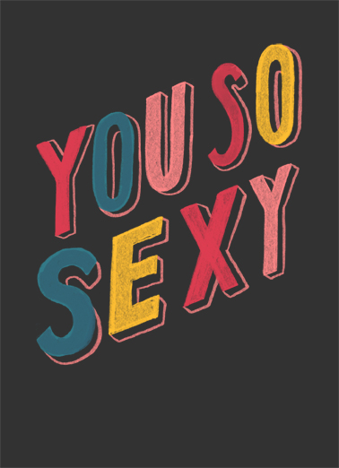 You So Sexy Funny Card Cover