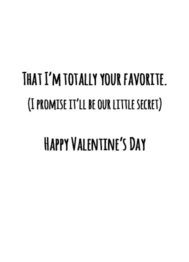 Your Favorite Mom Valentine's Day Ecard Inside