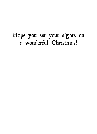 Your Sights Funny Card Inside