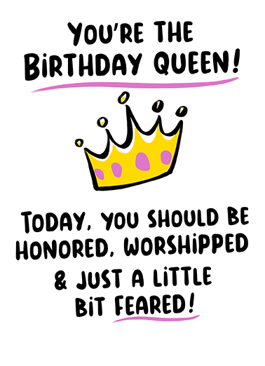 Youre the Birthday Queen Birthday Ecard Cover