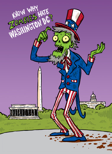 Zombies Hate DC  Ecard Cover